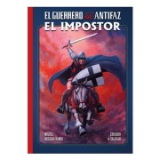 EL GUERRERO DEL ANTIFAZ : EL IMPOSTOR