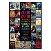 2000-2010 LA GRAN DECADA DE XBOX Y PLAYSTATION
