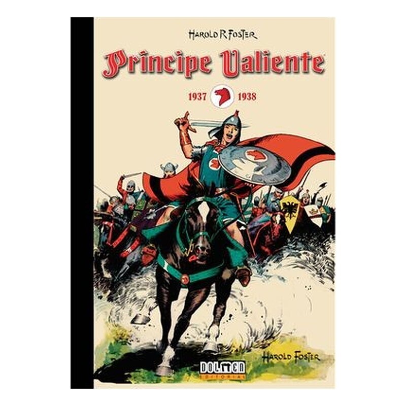 PRINCIPE VALIENTE 1937 - 1938