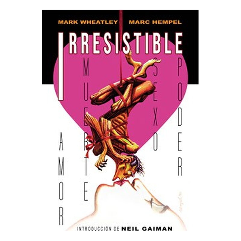 IRRESISTIBLE