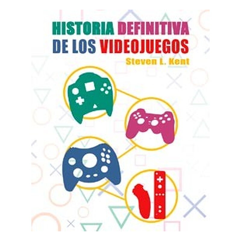 LA HISTORIA DEFINITIVA DE LOS VIDEOJUEGOS