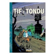 TIF Y TONDU 03. EN LOS LIMITES DE LO IRREAL