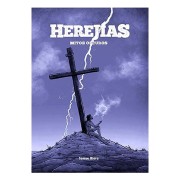 HEREJIAS. MITOS OSCUROS