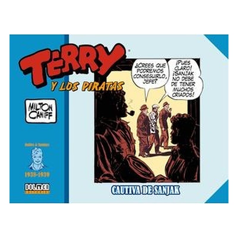 TERRY Y LOS PIRATAS: 1938 - 1939