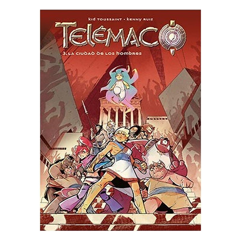 TELEMACO 03. LA CIUDAD DE LOS HOMBRES