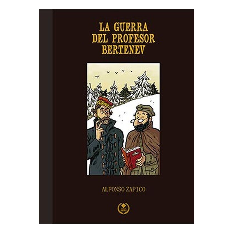 LA GUERRA DEL PROFESOR BERTENEV. EDICION ESPECIAL 25 ANIVERSARIO DOLMEN