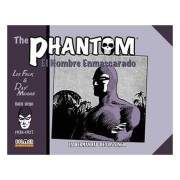 THE PHANTOM. EL HOMBRE ENMASCARADO (1936-1937 DAILY STRIPS) LA HERMANDAD DE LOS SINGH