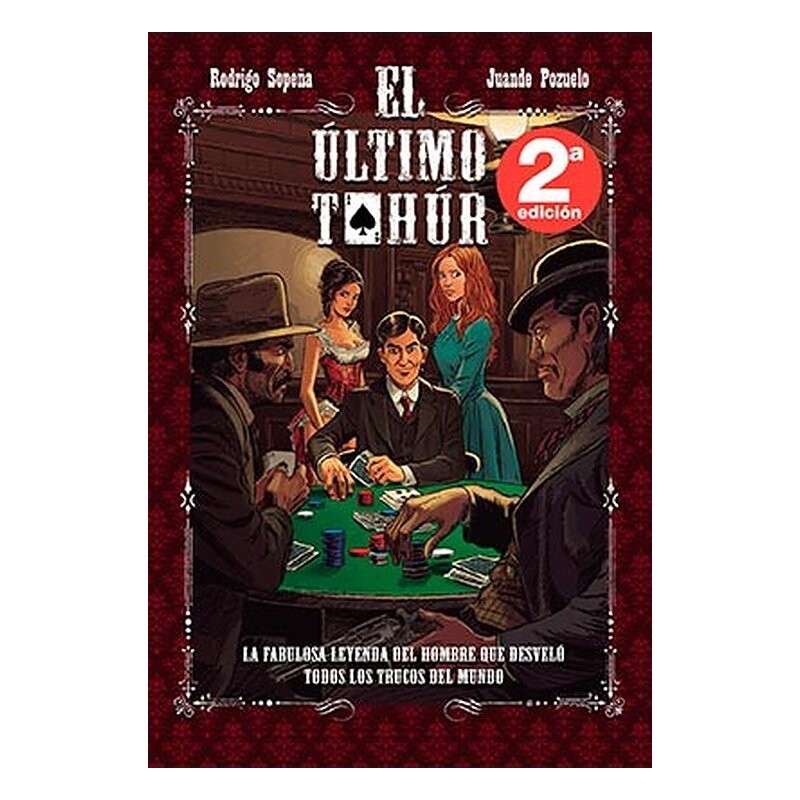 EL ULTIMO TAHUR (2a EDICION)
