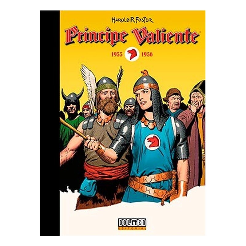 PRINCIPE VALIENTE 1955 - 1956