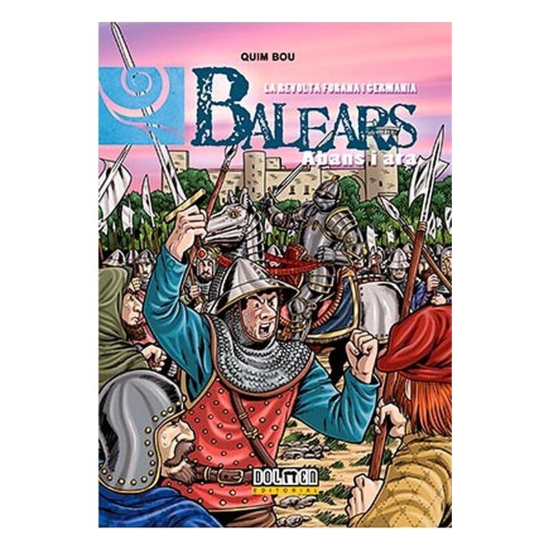 BALEARS ABANS I ARA 09: LA REVOLTA FORANA I GERMANIA (CATALAN)