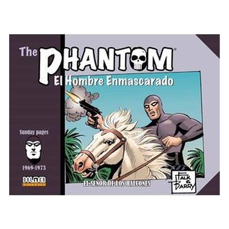 THE PHANTOM. EL HOMBRE ENMASCARADO (1969-1973 SUNDAY PAGES) EL SEÑOR DE LOS HALCONES
