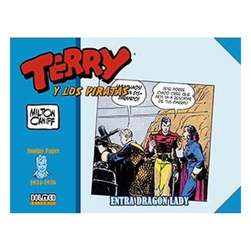TERRY Y LOS PIRATAS: 1934 - 1936 SUNDAY PAGES