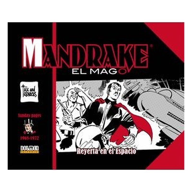 MANDRAKE EL MAGO (1968-1972 SUNDAY PAGES)