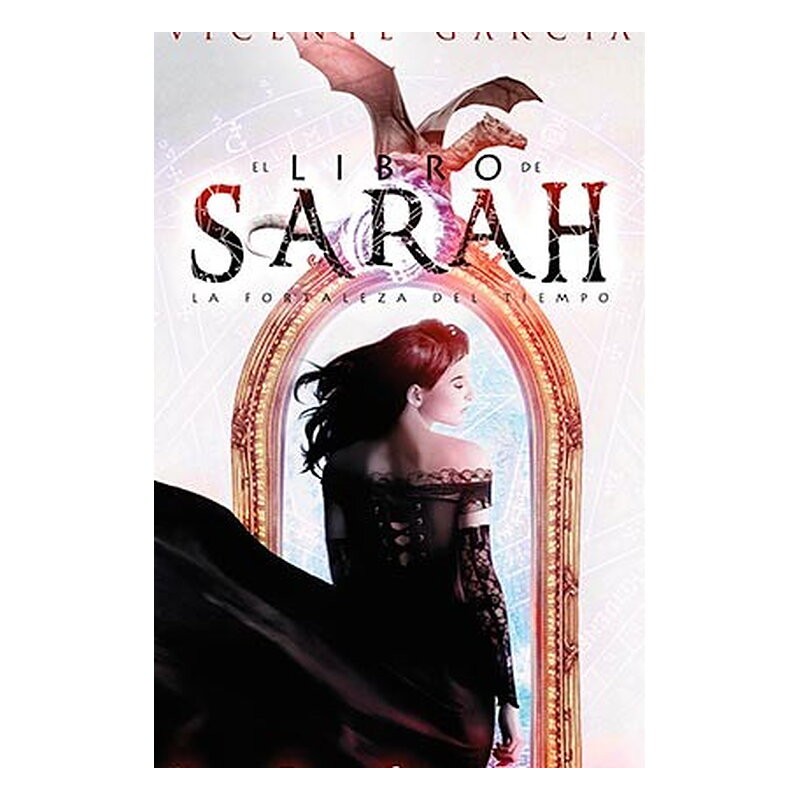 EL LIBRO DE SARAH. LA FORTALEZA DEL TIEMPO