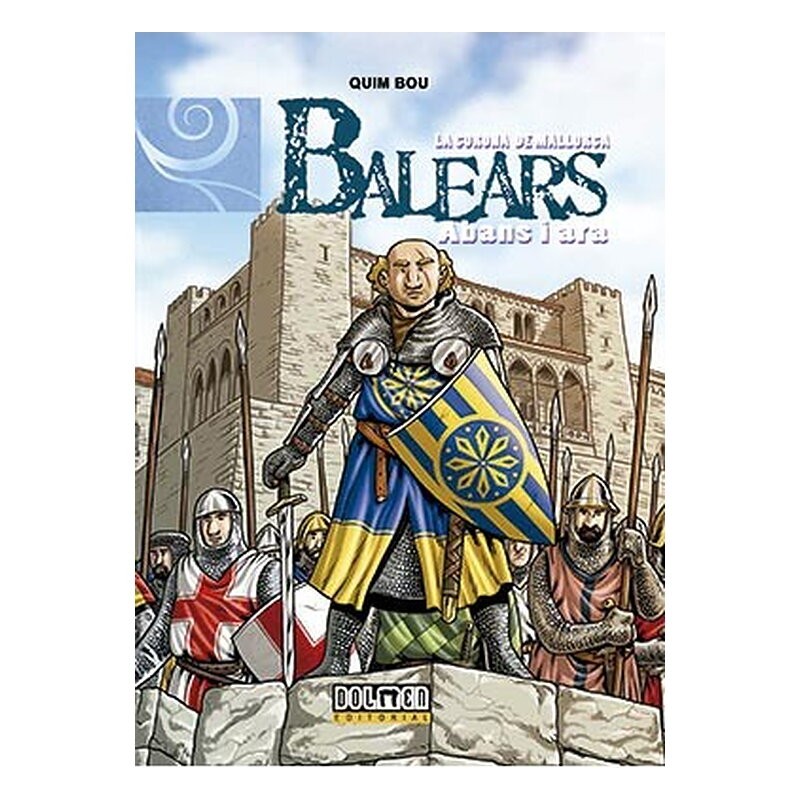 BALEARS ABANS I ARA 08: LA CORONA DE MALLORCA (CATALAN)