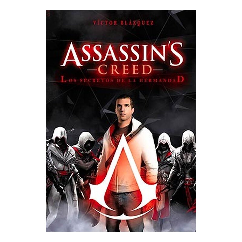 ASSASSIN'S CREED: LOS SECRETOS DE LA HERMANDAD