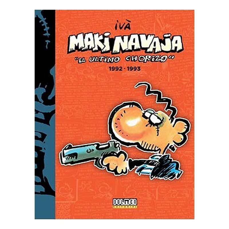 MAKINAVAJA VOL. 5 EL ULTIMO CHORIZO 1992-1993