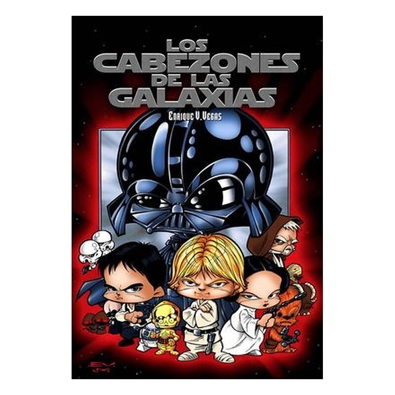 LOS CABEZONES DE LAS GALAXIAS (TOMO)