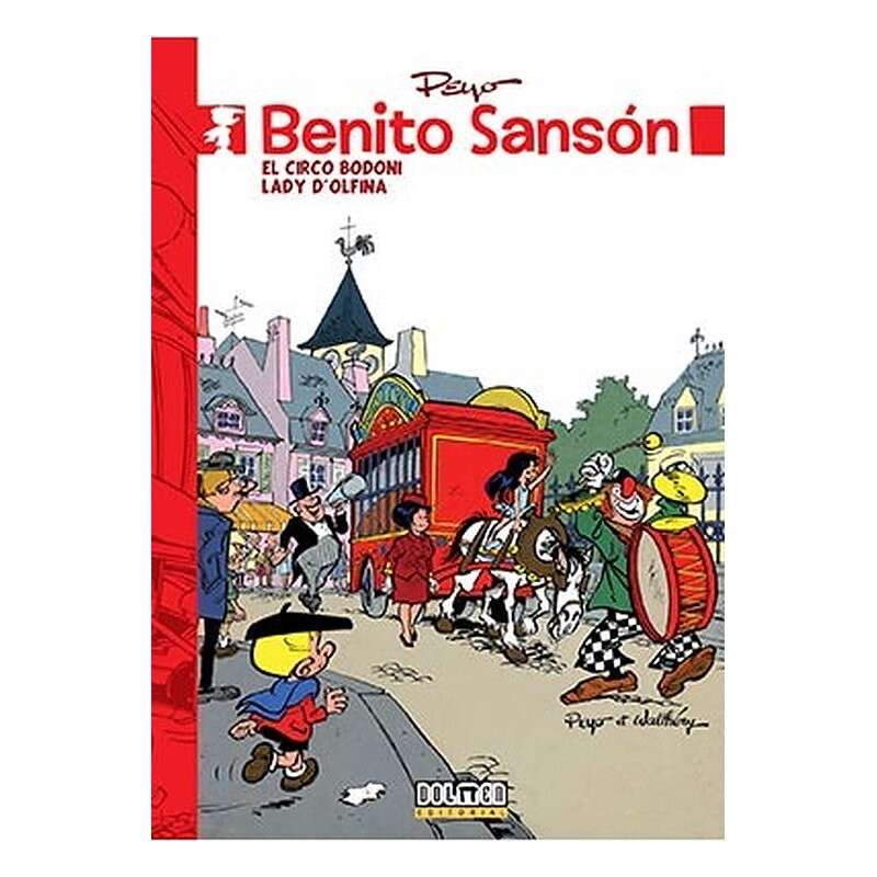 BENITO SANSON 03. EL CIRCO BODONI / LADY D'OLFINA