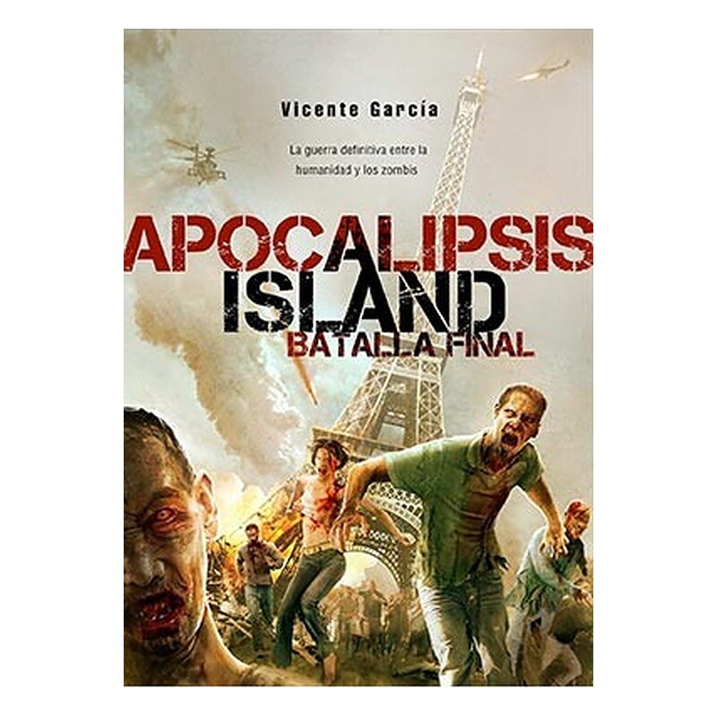 APOCALIPSIS ISLAND. LA BATALLA FINAL