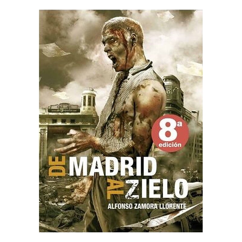 DE MADRID AL ZIELO (8ª EDICION)