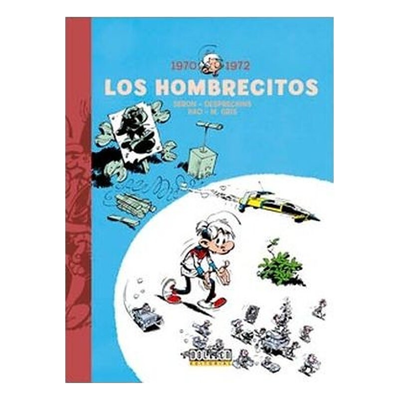 LOS HOMBRECITOS 02: 1970 - 1972