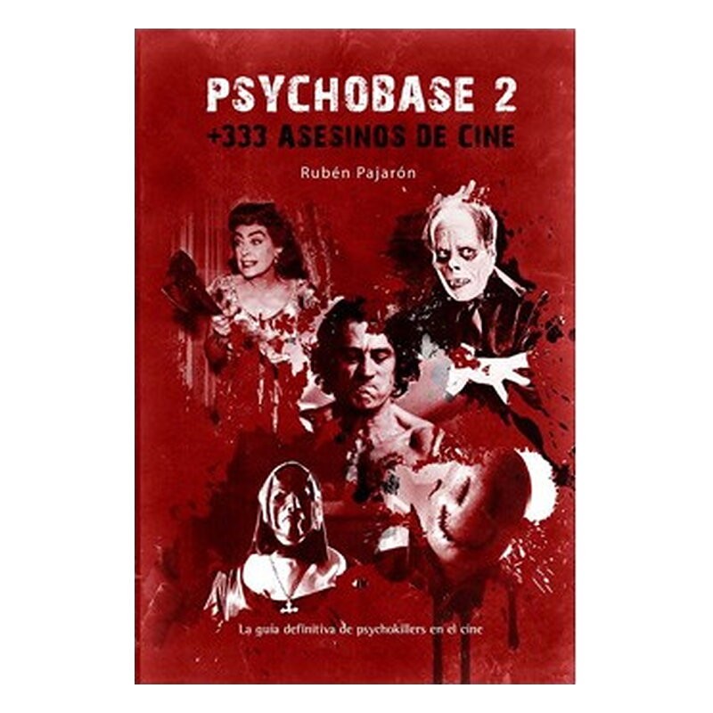 PSYCHOBASE 2: + 333 ASESINOS DE CINE