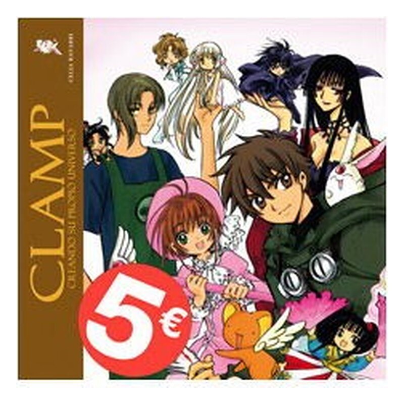 CLAMP: CREANDO SU PROPIO UNIVERSO