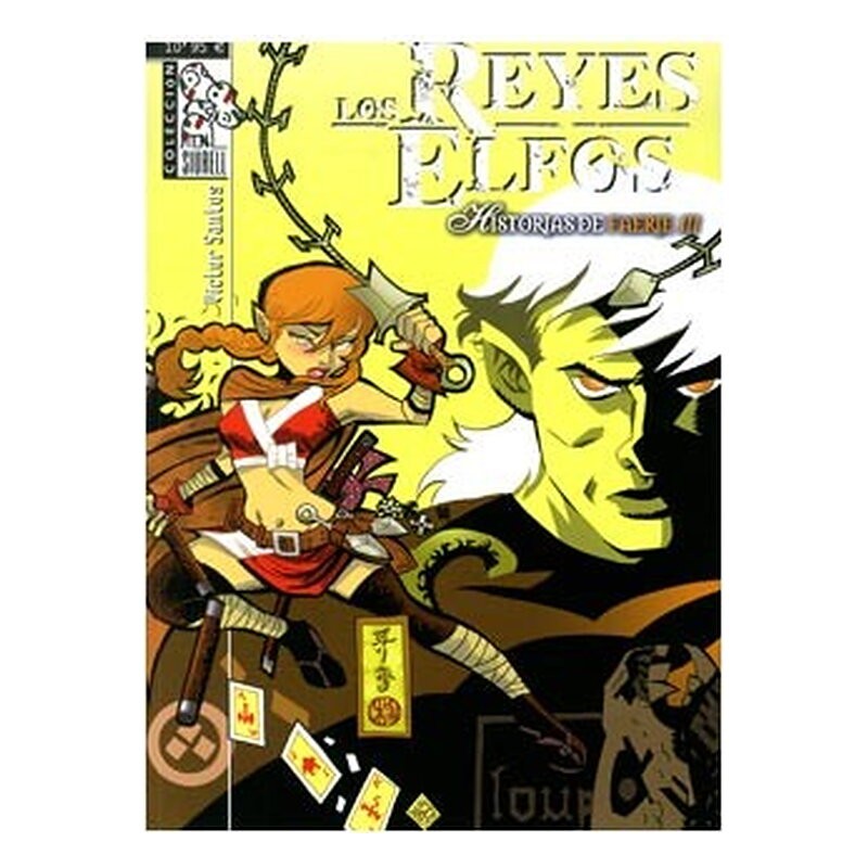 LOS REYES ELFOS: HISTORIAS DE FAERIE 03