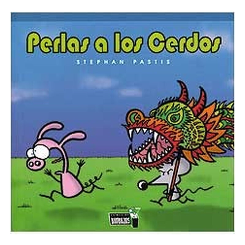 PERLAS A LOS CERDOS