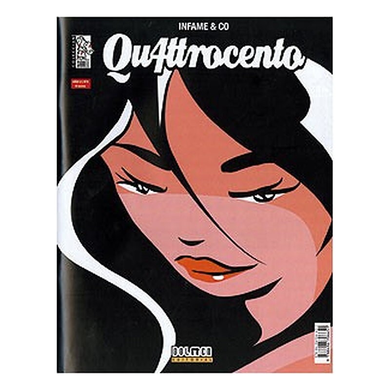 QU4TTROCENTO VOL.2 02 INFAME & CO.
