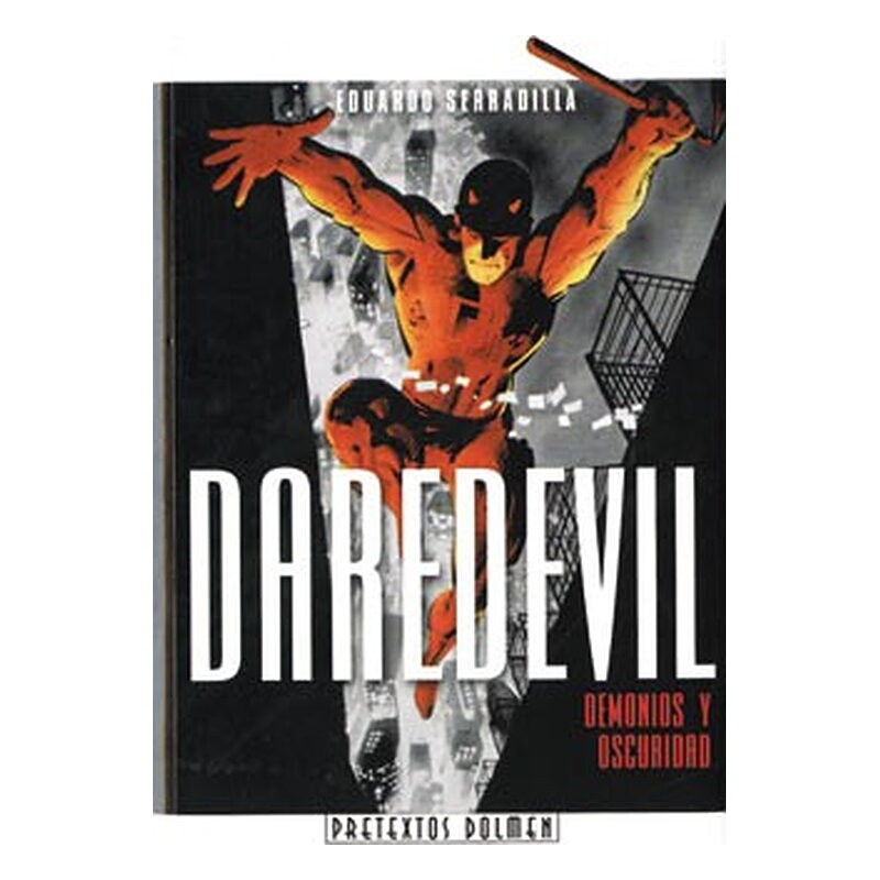 DAREDEVIL, DEMONIOS Y OSCURIDAD
