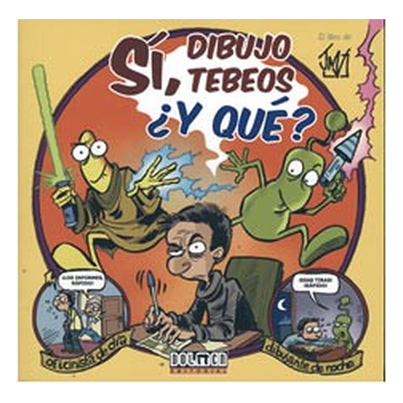 SI, DIBUJO TEBEOS ¿Y QUE?