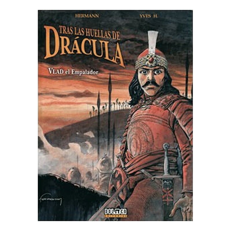 TRAS LAS HUELLAS DE DRACULA 01: VLAD EL EMPALADOR