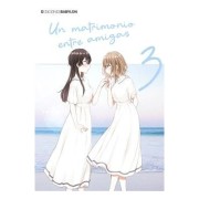 UN MATRIMONIO ENTRE AMIGAS VOL.03