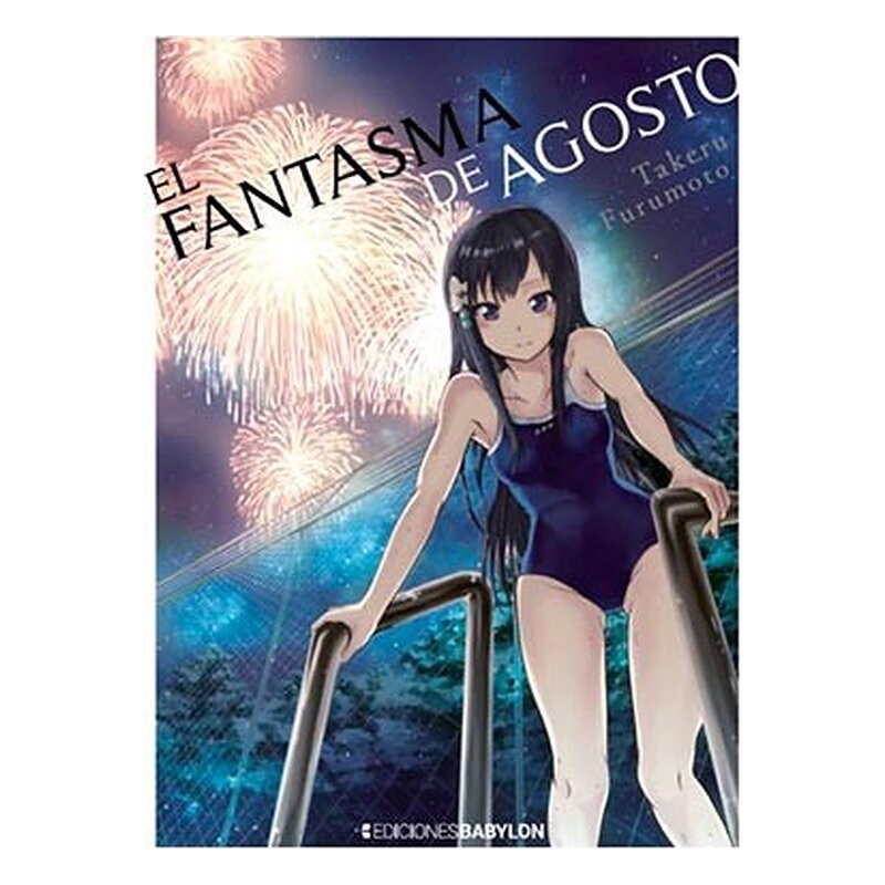 EL FANTASMA DE AGOSTO