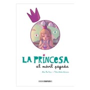 LA PRINCESA AL MOVIL PEGADA