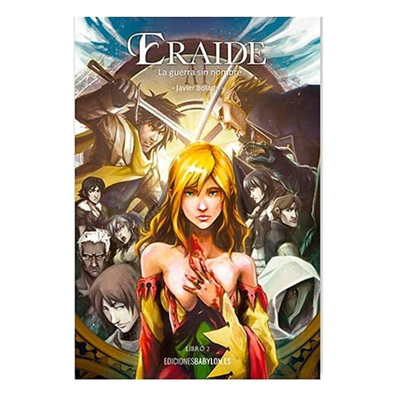 ERAIDE. LA GUERRA SIN NOMBRE (VOL. 2)