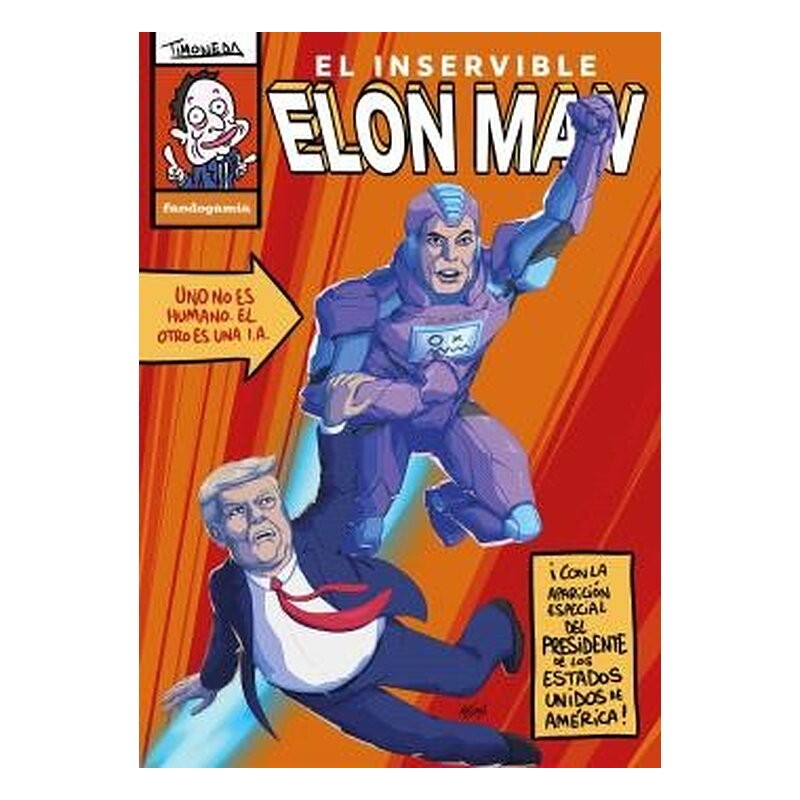 EL INSERVIBLE ELON MAN