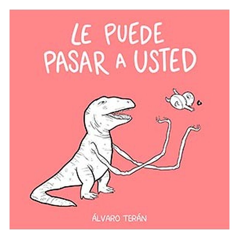 LE PUEDE PASAR A USTED