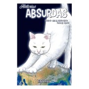 HISTORIAS ABSURDAS 03. ERA EL MISMO GATO TODO EL TIEMPO