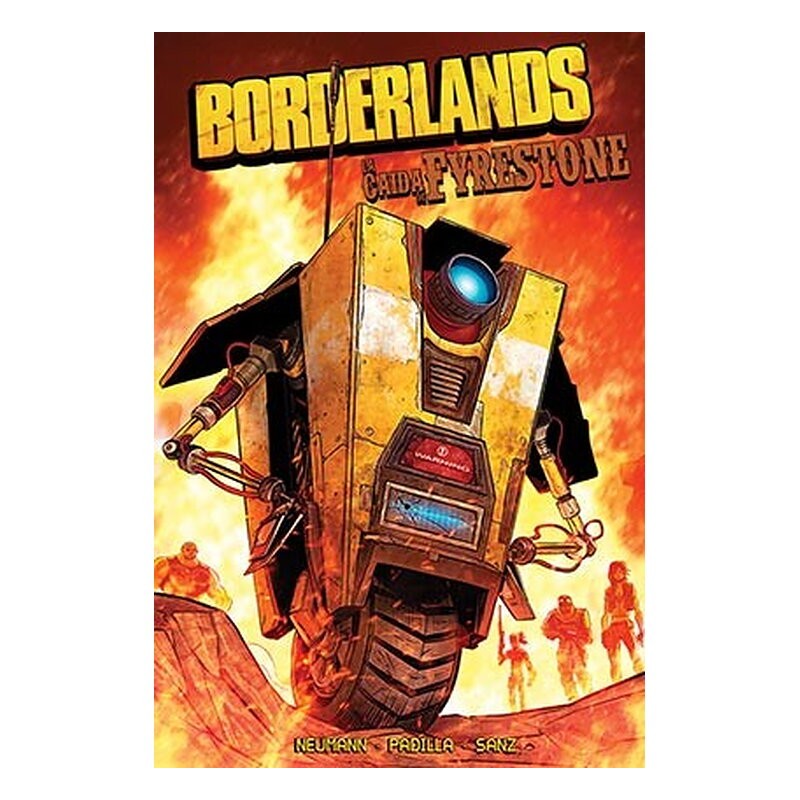 BORDERLANDS 02. LA CAIDA DE FYRESTONE
