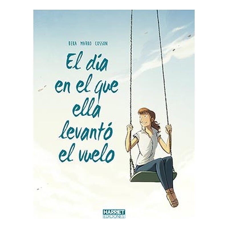 EL DIA EN EL QUE ELLA LEVANTO VUELO