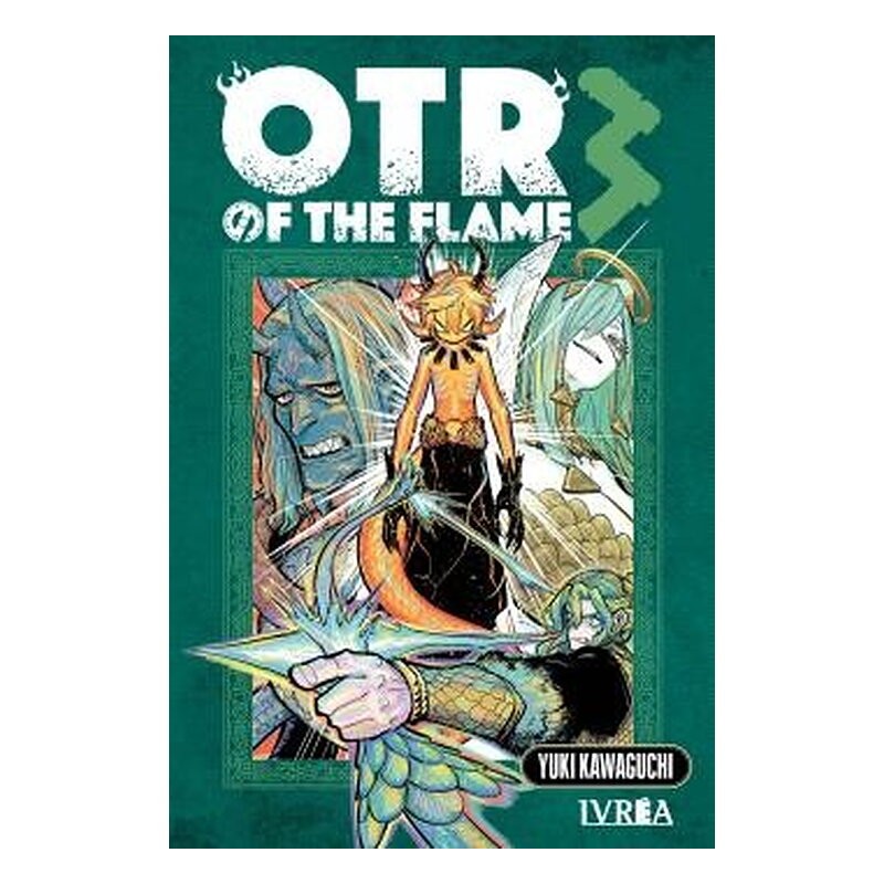 OTR OF THE FLAME 03
