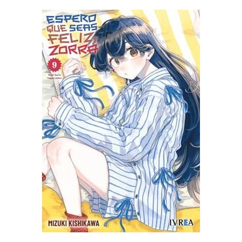 ESPERO QUE SEAS FELIZ, ZORRA 09