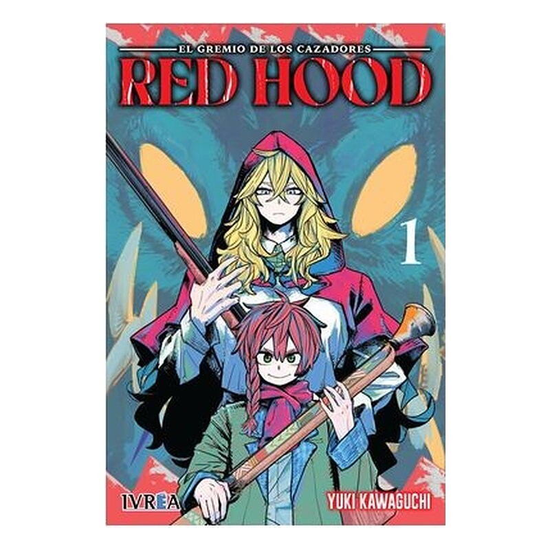 RED HOOD EL GREMIO DE LOS CAZADORES 01