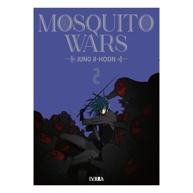 MOSQUITO WARS VOL.02