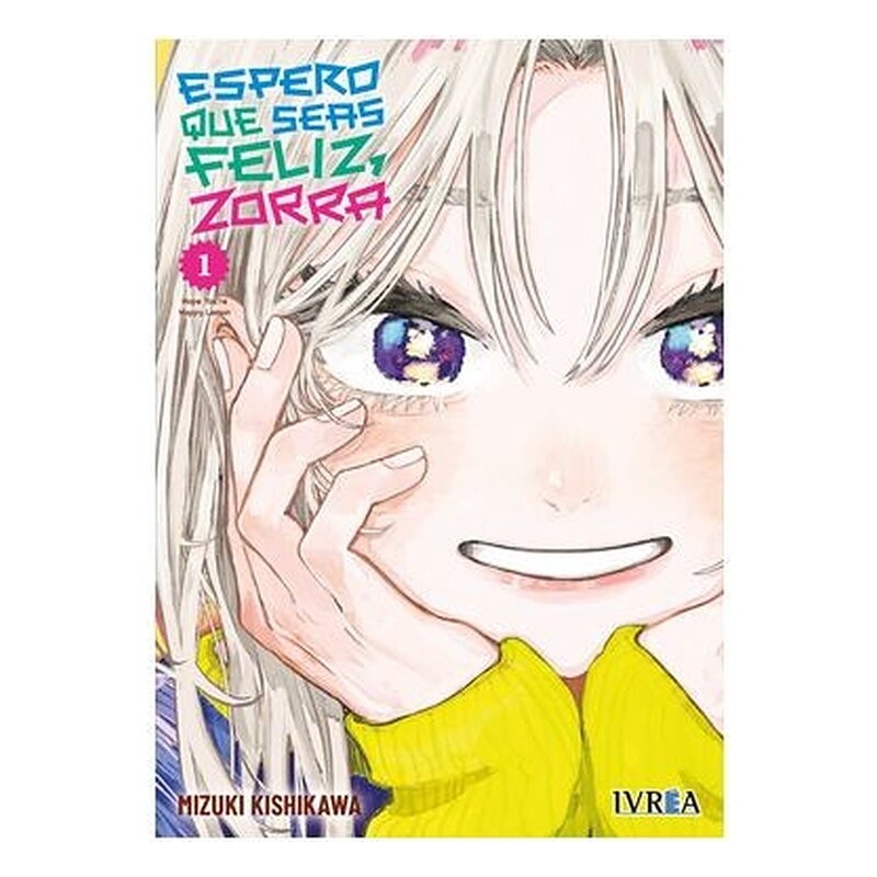 ESPERO QUE SEAS FELIZ, ZORRA 01
