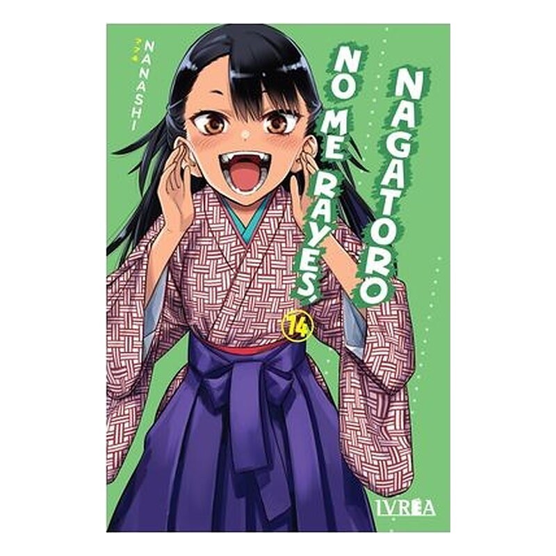 NO ME RAYES, NAGATORO 14