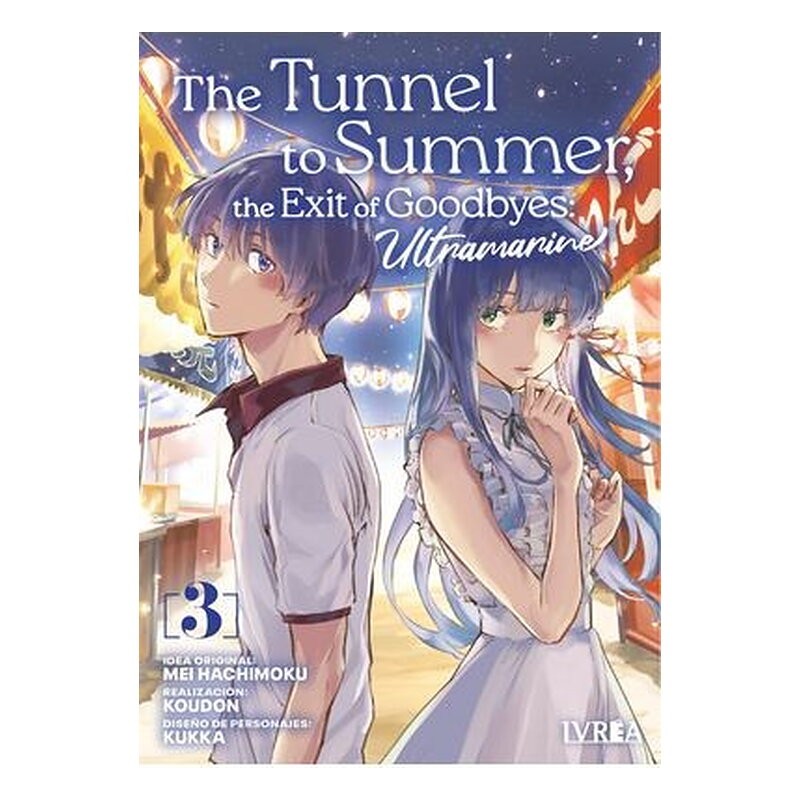 THE TUNNEL TO SUMMER, THE EXIT OF GOODBYES: ULTRAMARINE 03